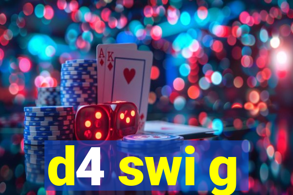 d4 swi g